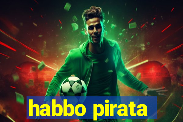 habbo pirata